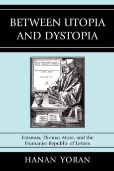 between utopia and dystopia-9780739136485