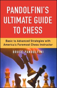 pandolfini's ultimate guide to chess (ebook)-bruce pandolfini-9780743260985