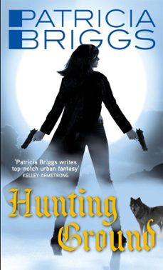 hunting ground-patricia briggs-9780748115785