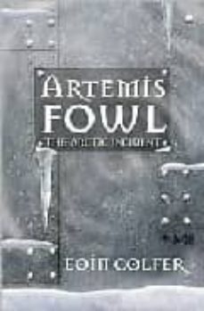artemis fowl: the arctic incident-9780786817085