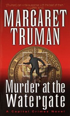 murder at the watergate (ebook)-margaret truman-9780804152785