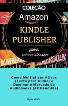 como multiplicar ativos (texto para audio) e dominar o mercado de audiobooks (acxaudible) (ebook)-9780820935485
