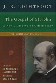 the gospel of st. john (ebook)-j. b. lightfoot-9780830898985
