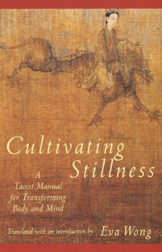cultivating stillness (ebook)-eva wong-9780834823785