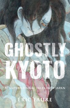 ghostly kyoto-éric faure-9780834846685