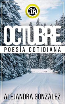 octubre: poesia cotidiana (ebook)-alejandra gonzalez-9781005177485