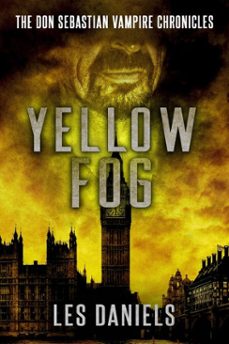yellow fog (ebook)-les daniels-9781005561185