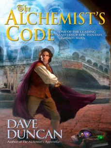 the alchemist's code (ebook)-dave duncan-9781101208885