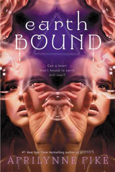 earthbound (ebook)-aprilynne pike-9781101594285