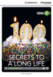 secrets to a long life intermediate book with online access-9781107683785