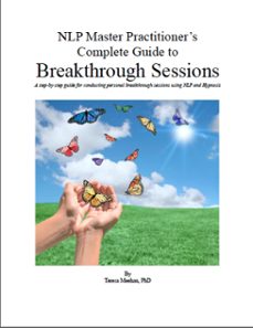 NLP Master Practitioner's Complete Guide to Breakthrough Sessions ...