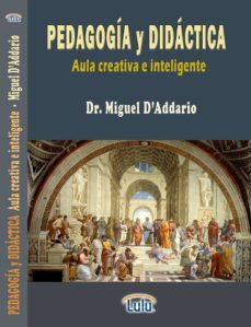 manual de pedagogia y didactica (aula creativa e inteligente) (ebook)-9781312228085