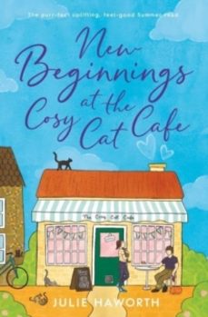 new beginnings at the cosy cat cafe-julie haworth-9781398527485