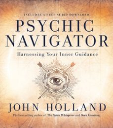 psychic navigator (ebook)-john holland-9781401956585
