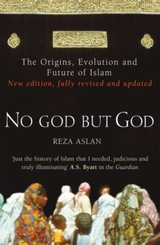 no god but god (ebook)-reza aslan-9781407009285