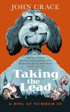 taking the lead-john crace-9781408721285
