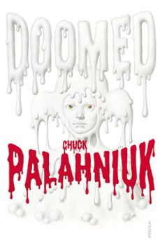 doomed-chuck palahniuk-9781409028185