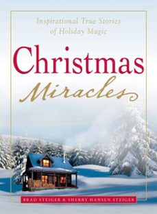 christmas miracles (ebook)-brad steiger-sherry hansen steiger-9781440516085