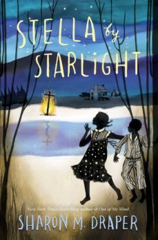 stella by starlight-sharon m. draper-9781442494985