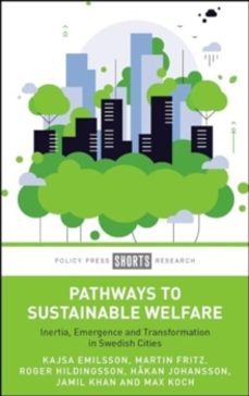 pathways to sustainable welfare-hakan johansson-9781447372585