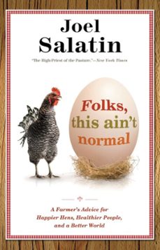 folks, this ain't normal (ebook)-joel salatin-9781455505685