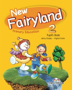 new fairyland 2 pupil s pack 2º primaria  ingles-9781471525285