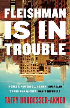 fleishman is in trouble (ebook)-taffy brodesser akner-9781472267085