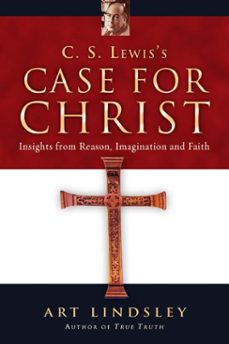 c. s. lewis's case for christ (ebook)-art lindsley-9781514015285