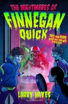 the nightmares of finnegan quick-larry hayes-9781526677785