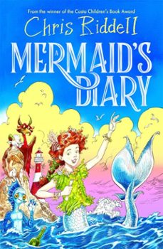 a mermaid's diary-chris riddell-9781529009385