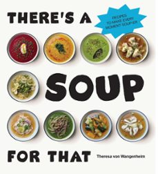 there’s a soup for that-theresa von wangenheim-9781529920185