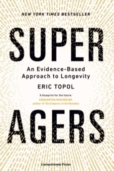 super agers-eric, m.d. topol-9781529979985