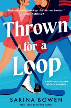 thrown for a loop (ebook)-sarina bowen-9781538772485