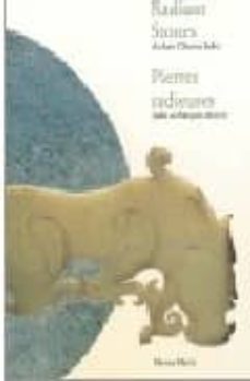 radiant stones: archaic chinese jade= pierres radieuses: jades ar chaiques chinois-filippo salviati-9781580085885