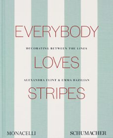 every body loves stripes-emma bazilian-alexandra flint-9781580937085