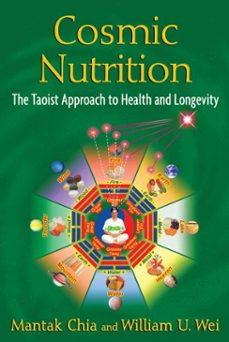 cosmic nutrition (ebook)-mantak chia-william u. wei-9781594776885