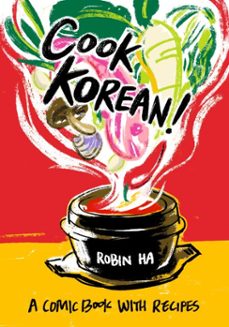 cook korean! (ebook)-robin ha-9781607748885