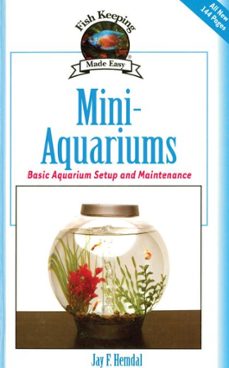 mini-aquariums (ebook)-jay f. hemdal-9781620080085