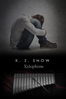 xylophone (ebook)-k.z. snow-9781623802585