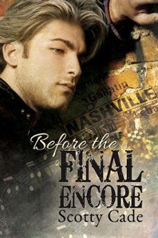 before the final encore (ebook)-scotty cade-9781632165985