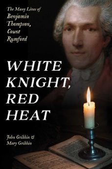 white knight, red heat (ebook)-john gribbin-mary gribbin-9781633888685
