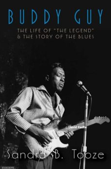 buddy guy (ebook)-sandra b. tooze-9781635768985