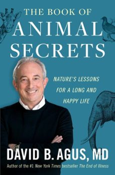 the book of animal secrets (ebook)-david b. agus-9781668043585