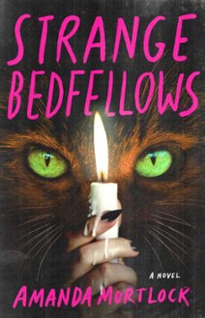strange bedfellows (ebook)-amanda mortlock-9781668205785
