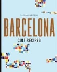 barcelona cult recipes-sthephan mitsch-9781760634285