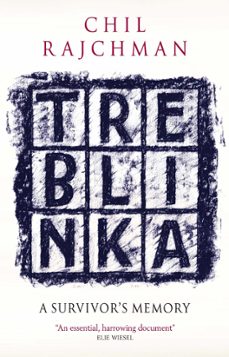 treblinka (ebook)-chil rajchman-9781780870885