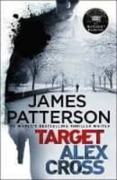 target: alex cross: (alex cross 26)-james patterson-9781780895185