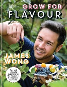 rhs grow for flavour (ebook)-james wong-9781784720285