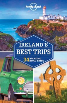 ireland s best trips 2017 (lonely planet)-9781786573285