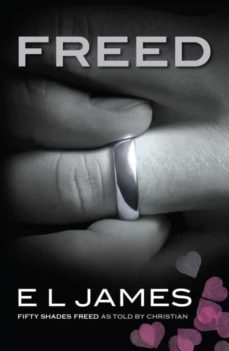 freed  fifty shades freed  as told by christian-e.l. james-9781787468085